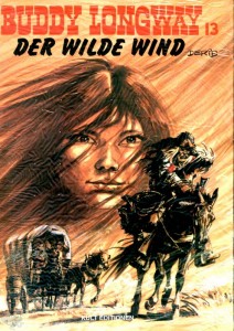 Buddy Longway 13: Der wilde Wind