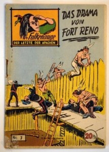 Falkenauge 7: Das Drama von Fort Reno