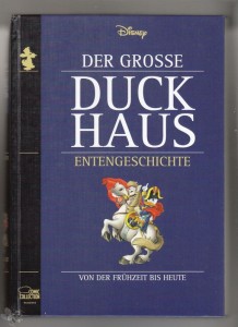 Der grosse Duckhaus 2: Entengeschichte - Von der Frühzeit bis heute
