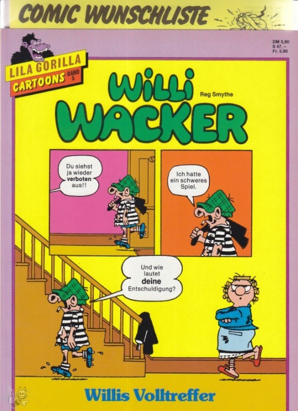 Lila Gorilla Cartoons 5: Willi Wacker: Willis Volltreffer