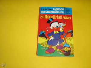 Walt Disneys Lustige Taschenbücher 33: Ein Milliardär hat&#039;s schwer (1. Auflage)