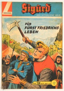 Sigurd - Der ritterliche Held (Heft, Lehning) 158: Für Fürst Friedrichs Leben