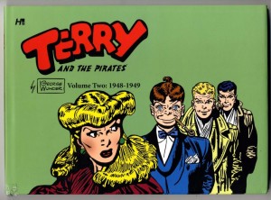 Terry and the Pirates: The George Wunder Years Volume 2 (1948-49) (Terry &amp; Pirat