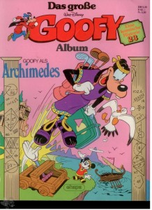 Das große Goofy Album 23: Archimedes