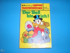 Walt Disneys Lustige Taschenbücher 89: Der Boß bin ich ! (1. Auflage)