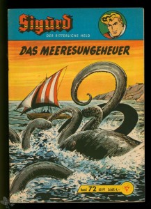 Sigurd - Der ritterliche Held (Heft, Lehning) 72: Das Meeresungeheuer