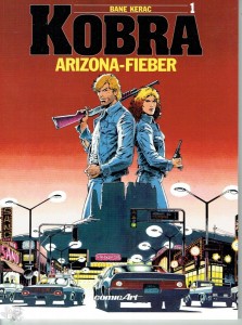 Kobra 1: Arizona-Fieber