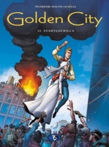 Golden City 12: Stadtguerilla