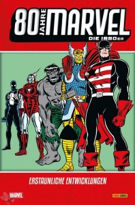 80 Jahre Marvel 5: Die 1980er: Erstaunliche Entwicklungen