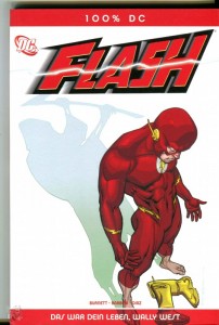 100% DC 24: Flash: Das war dein Leben, Wally West