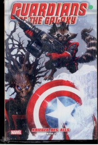 Guardians of the Galaxy: Krieger des Alls 1: (Hardcover)