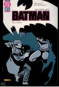 Detective Comics 6: Batman: Das erste Jahr (Teil 2 von 2)
