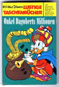 Walt Disneys Lustige Taschenbücher 3: Onkel Dagoberts Millionen (höhere Auflagen)
