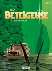 Betelgeuse 3: Die Expedition