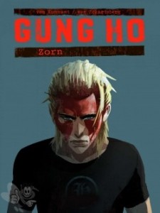 Gung Ho 4: Zorn