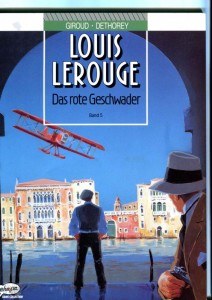 Louis Lerouge 5: Das rote Geschwader