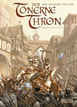 Der tönerne Thron 1: Der Ritter mit der Axt