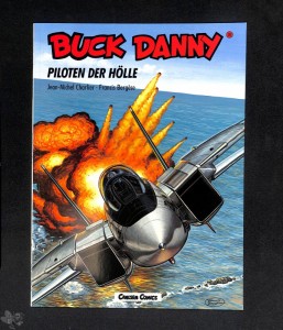 Buck Danny (Carlsen) 36: Piloten der Hölle