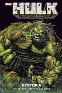 Hulk: Dystopia : (Hardcover)