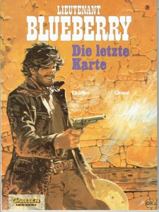 Lieutenant Blueberry 24: Die letzte Karte