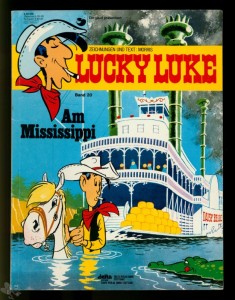 Lucky Luke 20: Am Mississippi (1. Auflage) (Softcover)