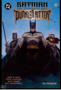 DC Premium 7: Batman: Die Dynastie der Dunklen Ritter (Softcover)