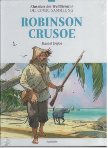 Klassiker der Weltliteratur: Robinson Crusoe