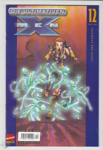 Die ultimativen X-Men 12: Feuer und Schwefel
