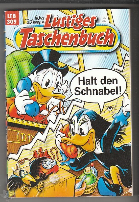Walt Disneys Lustige Taschenbücher 309: Halt den Schnabel ! (LTB)
