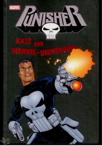 Punisher killt das Marvel-Universum Collection : (Hardcover)