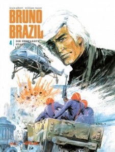 Bruno Brazil 4: Die erstarrte Stadt