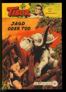 Tibor - Held des Dschungels (Lehning) 57: Jagd oder Tod