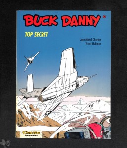 Buck Danny (Carlsen) 16: Top Secret
