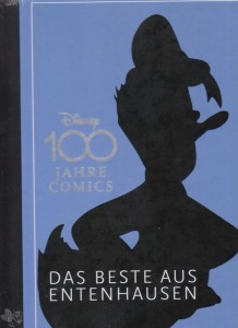 Disney 100 Jahre Comics - Das Beste aus Entenhausen 