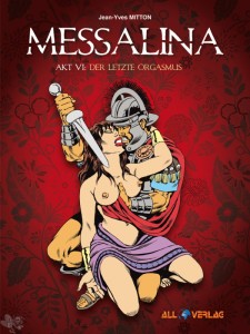 Messalina 6: Der letzte Orgasmus