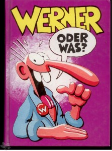 Werner 1: Oder was ? (Hardcover)