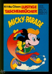 Walt Disneys Lustige Taschenbücher 6: Micky-Parade (1. Auflage)