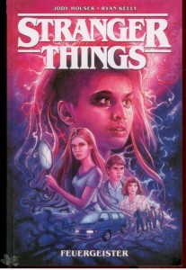 Stranger things 3: Feuergeister (Softcover)