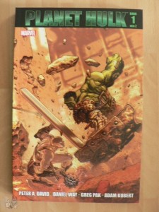 Planet Hulk 1: (Softcover)