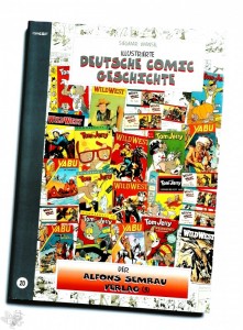 Illustrierte Deutsche Comic Geschichte 20: Der Alfons Semrau Verlag