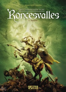 Die Chroniken von Roncesvalles 2: Munjoie !