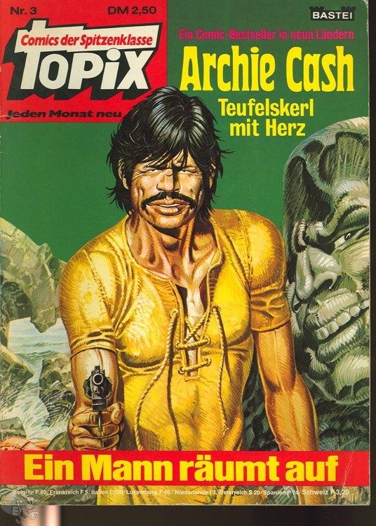 Topix 3: Archie Cash: Ein Mann räumt auf