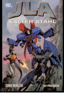 DC Premium 43: JLA: Kalter Stahl (Softcover)