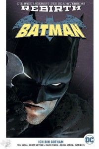 Batman Paperback (Rebirth) 1: Ich bin Gotham (Hardcover)