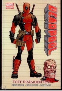 Deadpool 1: Tote Präsidenten (Hardcover)
