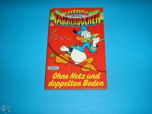 Walt Disneys Lustige Taschenbücher 116: Ohne Netz und doppelten Boden (Testausgabe, durchgehend vierfarbig)