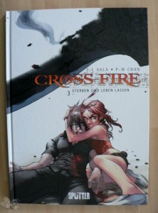 Cross fire 3: Sterben und leben lassen