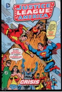 Justice League of America: Crisis 4: 1975-1977 (Hardcover)