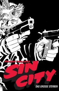 Sin City - Black Edition 3: Das grosse Sterben