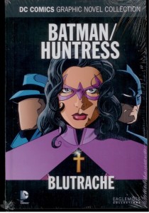 DC Comics Graphic Novel Collection 62: Batman / Huntress: Blutrache